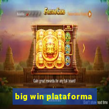 big win plataforma