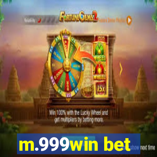 m.999win bet