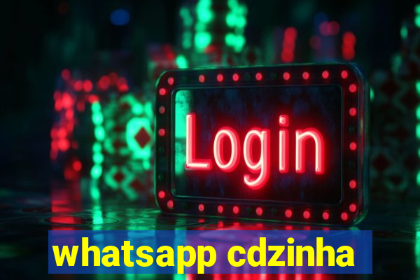 whatsapp cdzinha