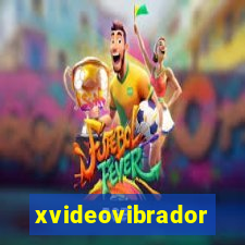 xvideovibrador