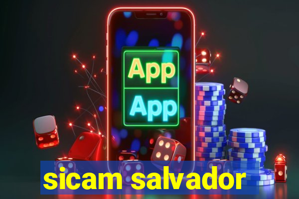 sicam salvador