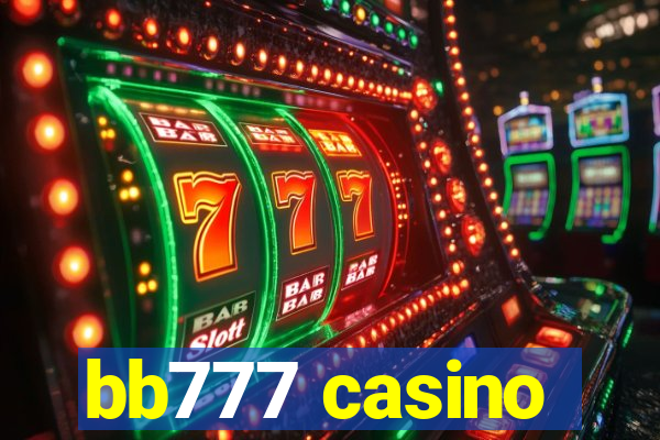 bb777 casino