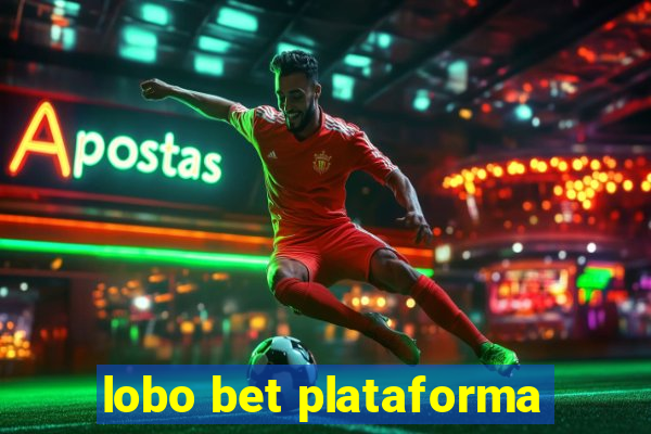 lobo bet plataforma