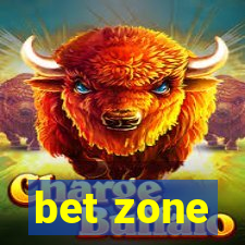 bet zone