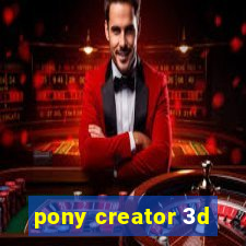 pony creator 3d