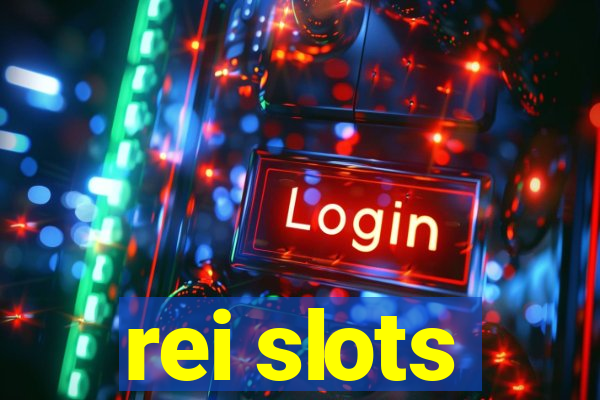 rei slots