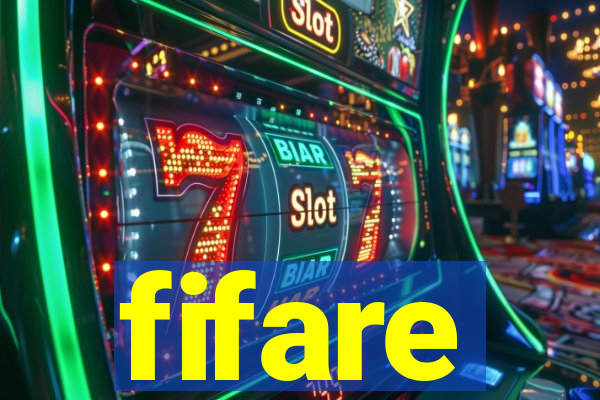 fifare