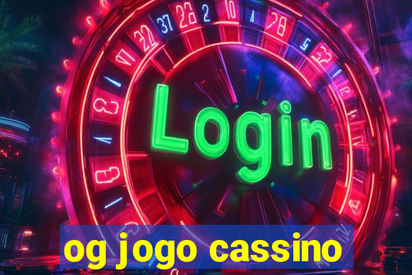 og jogo cassino