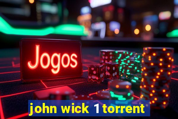 john wick 1 torrent