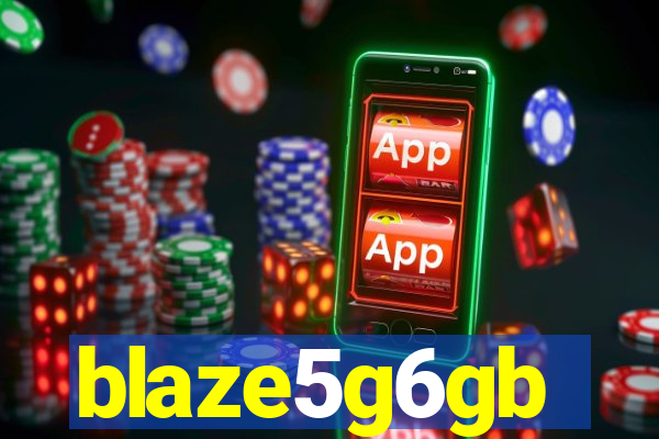 blaze5g6gb