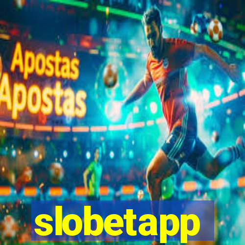 slobetapp