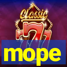 mope