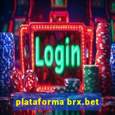 plataforma brx.bet