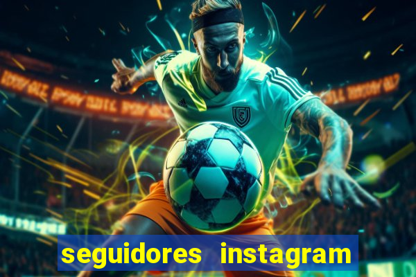 seguidores instagram comprar barato