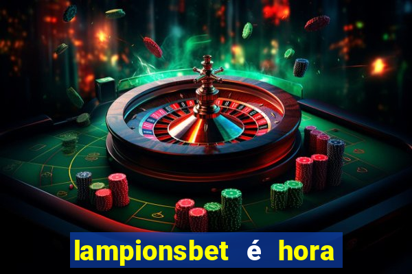 lampionsbet é hora do jogo