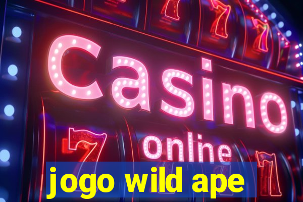 jogo wild ape