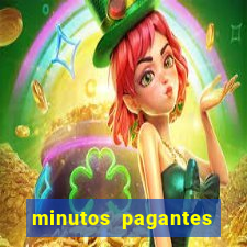 minutos pagantes fortune tiger atualizado