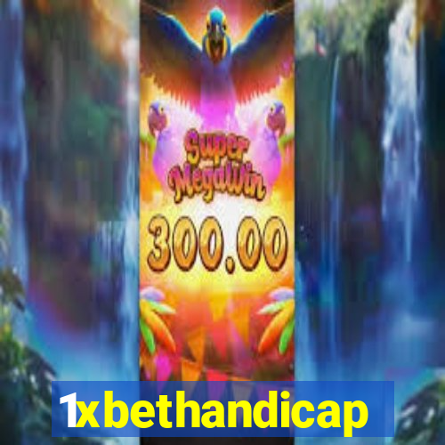 1xbethandicap