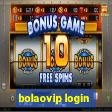 bolaovip login