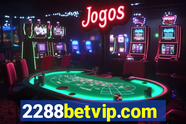 2288betvip.com