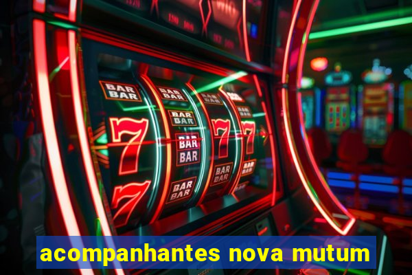 acompanhantes nova mutum