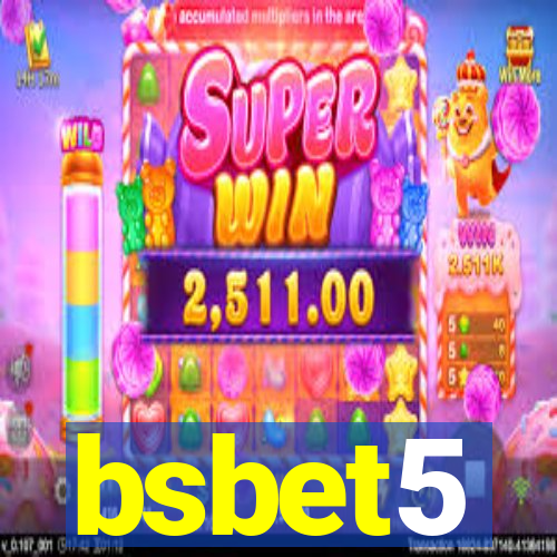 bsbet5