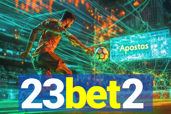 23bet2