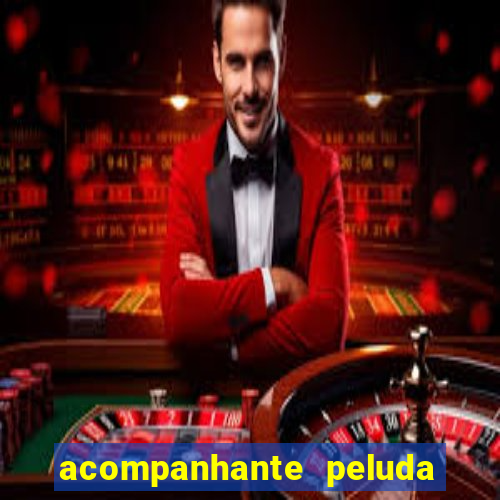 acompanhante peluda s?o paulo