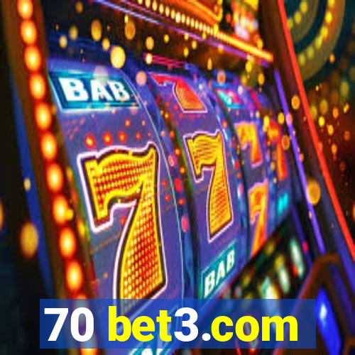 70 bet3.com