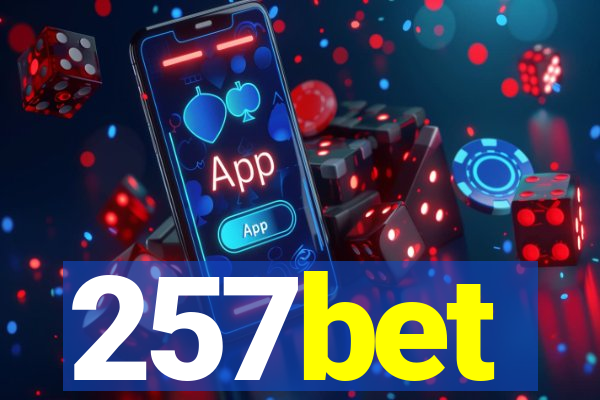 257bet