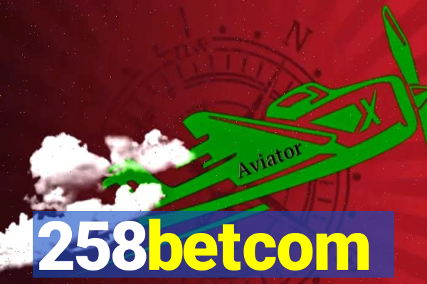 258betcom