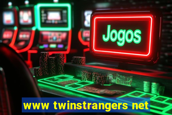 www twinstrangers net