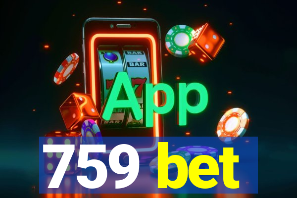 759 bet