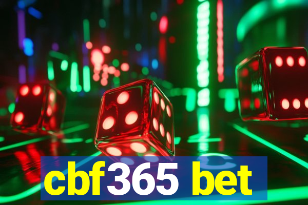 cbf365 bet