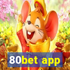 80bet app