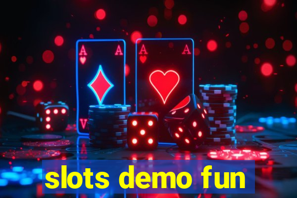 slots demo fun