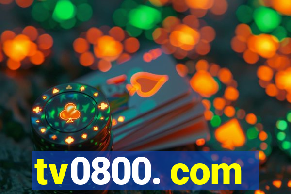 tv0800. com