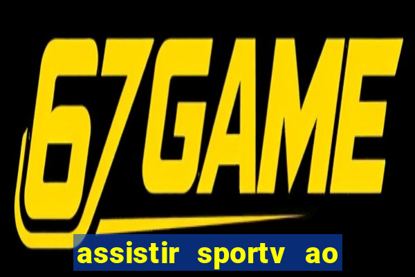 assistir sportv ao vivo futemax