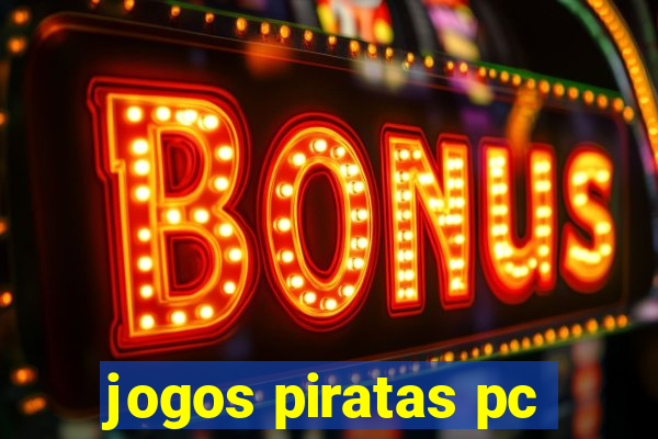 jogos piratas pc