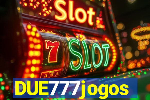 DUE777jogos