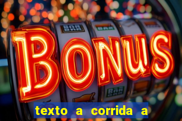 texto a corrida a lagarta lili