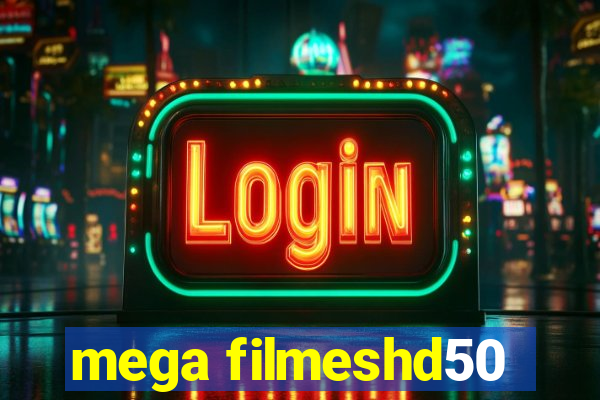 mega filmeshd50