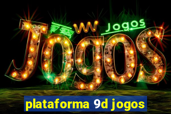 plataforma 9d jogos