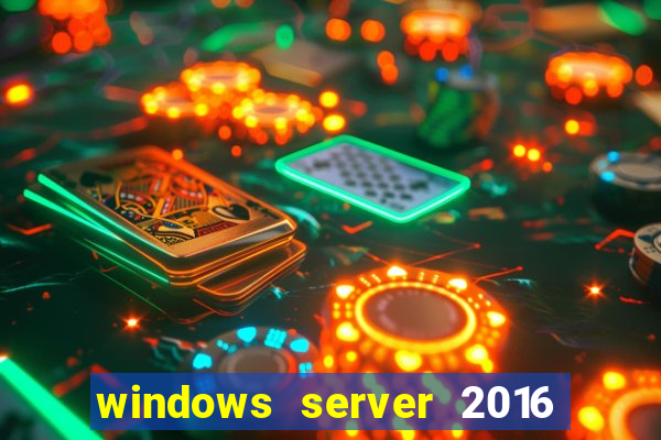 windows server 2016 download iso pt-br