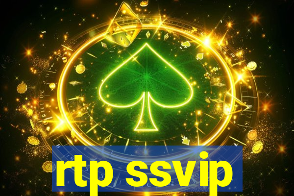 rtp ssvip