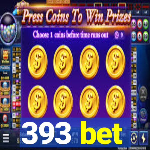 393 bet