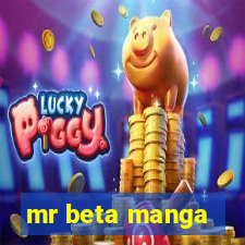 mr beta manga