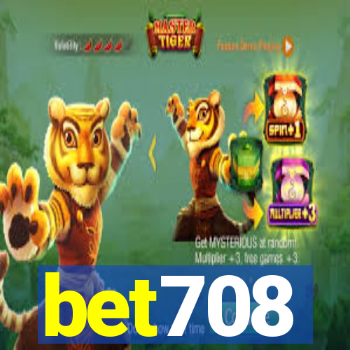 bet708