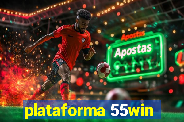 plataforma 55win