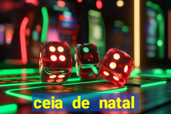 ceia de natal lista completa